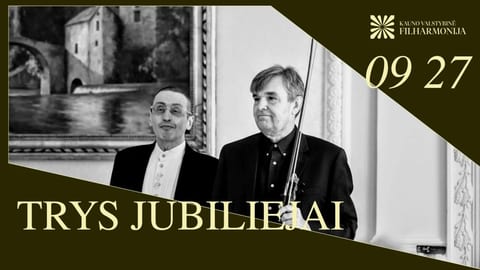 Trys jubiliejai