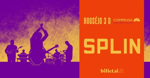 Legendinės grupės ''SPLIN'' koncertas