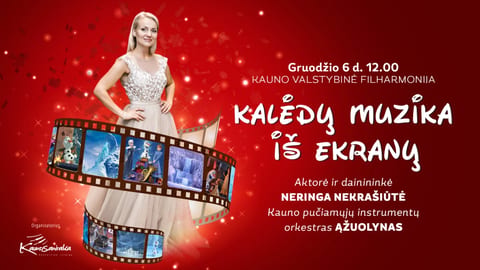 KALĖDŲ MUZIKA IŠ EKRANŲ – kino herojai gyvai!