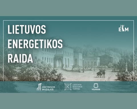 Nauja interaktyvi ekspozicija apie Lietuvos energetikos raidą