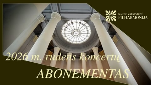 2026 m. RUDENS KONCERTŲ ABONEMENTAS