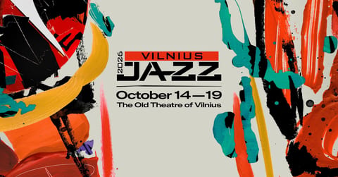 Festivalis „Vilnius Jazz 2026“ [10.15 programa]