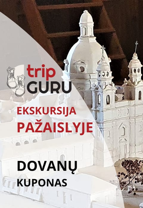 DOVANŲ kuponas. Ekskursija PAŽAISLYJE. Galioja iki 2026.12.30