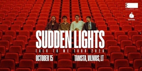 Sudden Lights: "Talk To Me" Tour | TAMSTA