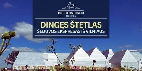 Dingęs Štetlas: Šeduvos ekspresas