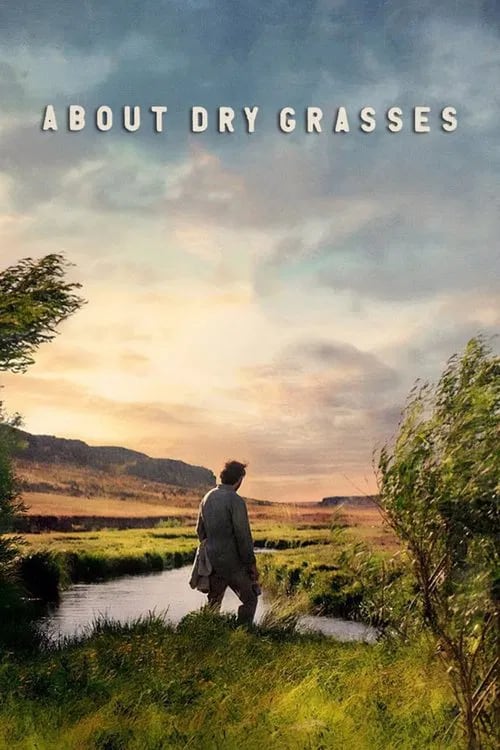 Lokys, liūtas ir šakelė: Apie sausą žolę (Nuri Bilge Ceylan)