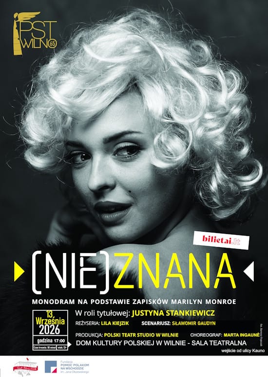 (NE)ŽINOMA. pagal Merelyn Monroe užrašus, vaidina Justina Stankevič