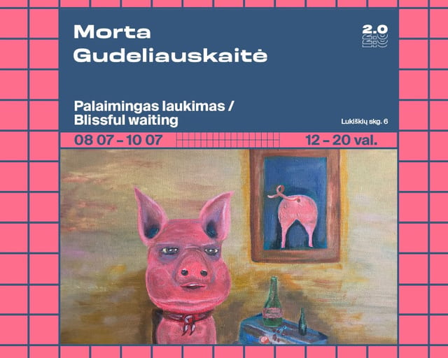 Morta Gudeliauskaitė: „Palaimingas laukimas
