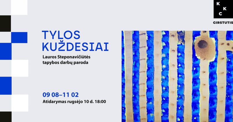 Lauros Steponavičiūtės tapybos darbų paroda „TYLOS KUŽDESIAI“