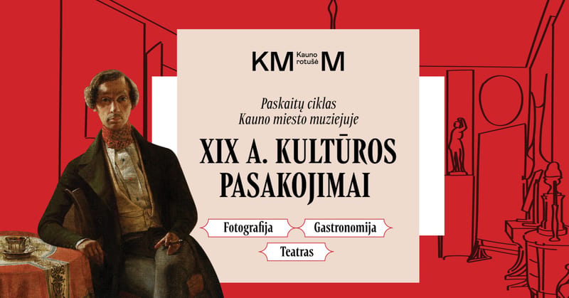 XIX a. KULTŪROS PASAKOJIMAI
