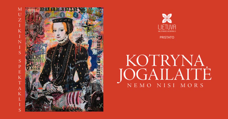 Kotryna jogailaitė. nemo nisi mors