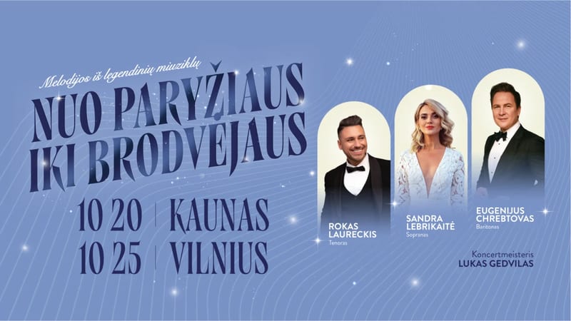 NUO PARYŽIAUS IKI BRODVĖJAUS. Sandra Lebrikaitė, Eugenijus Chrebtovas, Rokas Laureckis