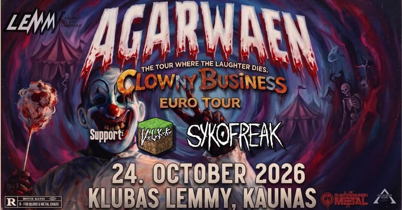 Clowny Business - Album Release Tour: 𝐀𝐆𝐀𝐑𝐖𝐀𝐄𝐍 (𝐅𝐈𝐍) + VxLxKxKx + Sykofreak at Lemmy