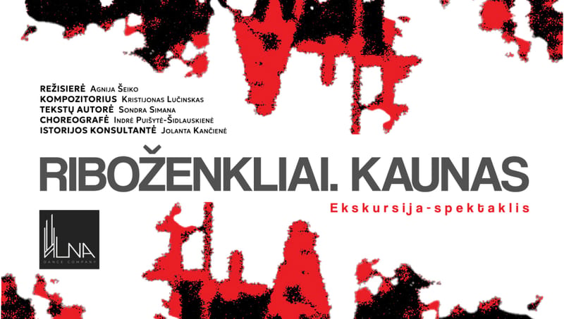 RIBOŽENKLIAI. KAUNAS I Šokio spektaklis – ekskursija