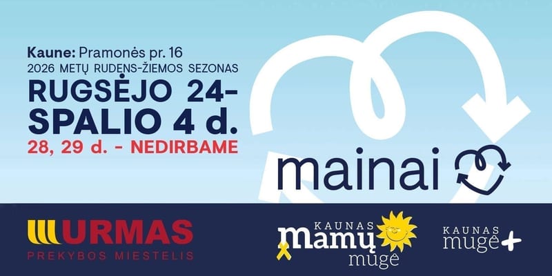 Kauno Mamų mugė ir Mugė PLIUS 2026 rudens-žiemos sezonas