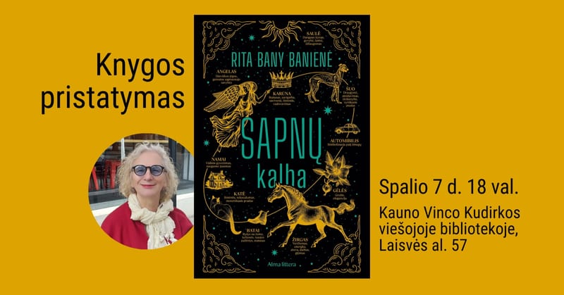 Ritos Bany Banienės knygos „Sapnų kalba“ pristatymas