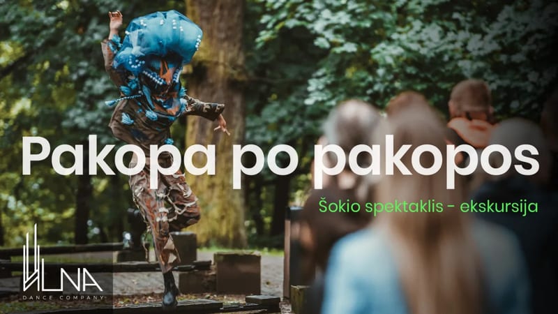 Spektaklis – ekskursija PAKOPA PO PAKOPOS