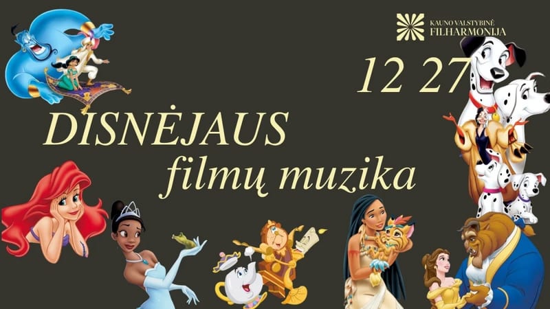 Muzikinė popietė visai šeimai „disnėjaus filmų muzika“
