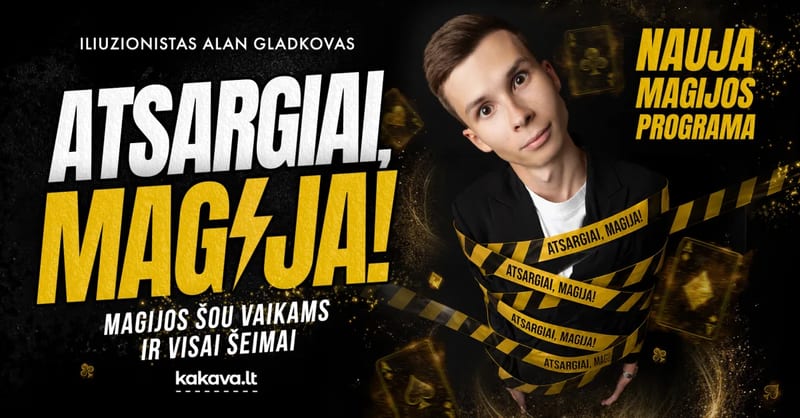 PREMJERA: Atsargiai, Magija!
