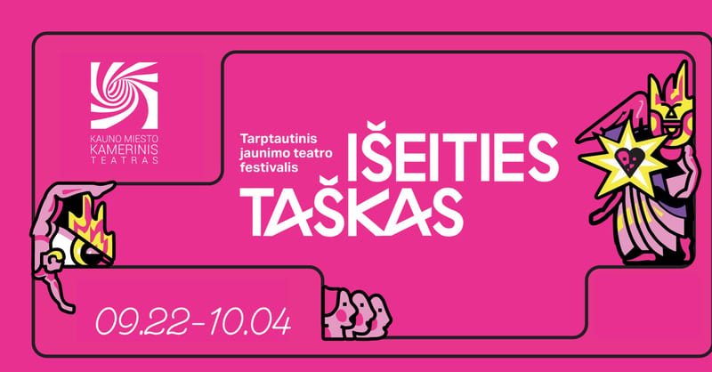 Tarptautinis jaunimo teatro festivalis IŠEITIES TAŠKAS