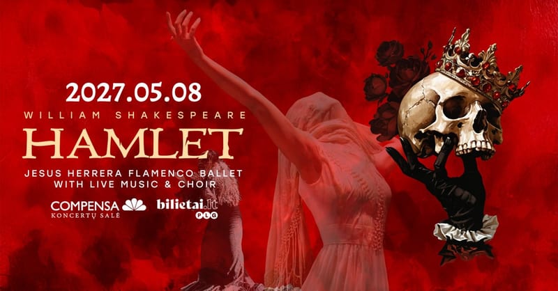 William Shakespeare HAMLET Jesús Herrera Flamenco Ballet