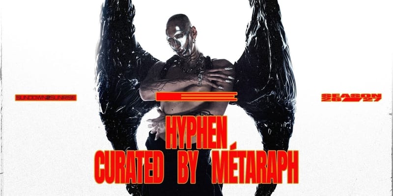 Hyphen: curated by métaraph