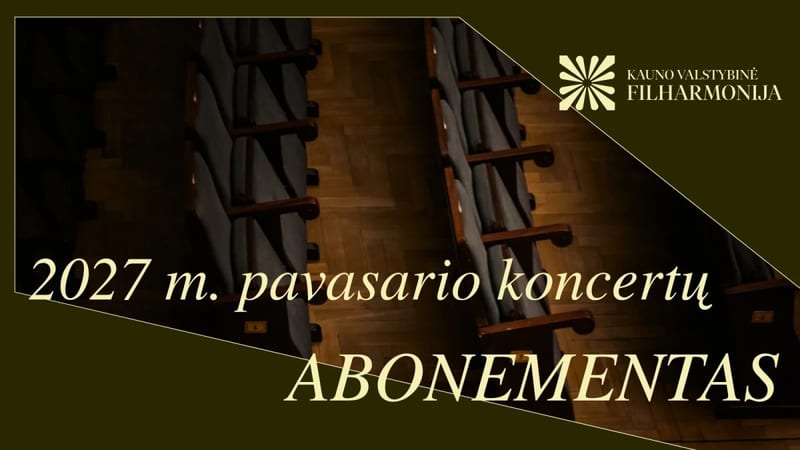 2027 M. pavasario koncertų abonementas