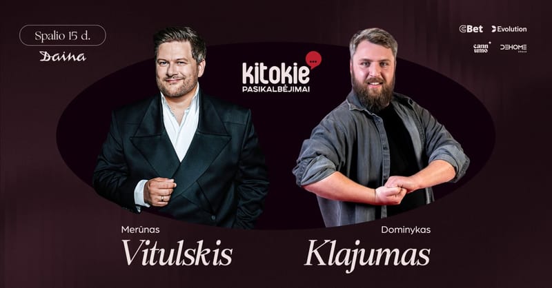 ''Kitokie pasikalbėjimai'' su Dominyku Klajumu