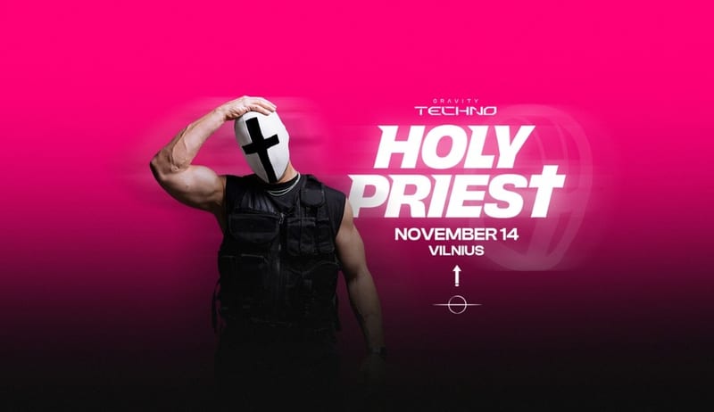 Gravity Techno exhibition: Holy Priest
