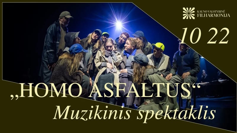 Muzikinis spektaklis „homo asfaltus“