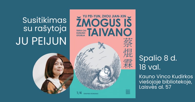 Žmogus iš Taivano: susitikimas su rašytoja Ju Peijun