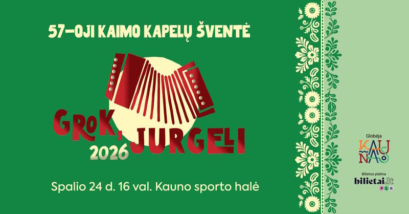 Kaimo kapelų šventė ''Grok, Jurgeli 2026''