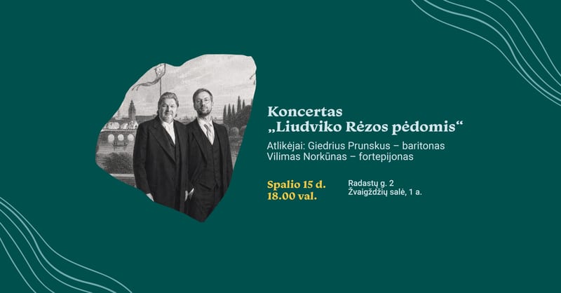 Koncertas „Liudviko Rėzos pėdomis“