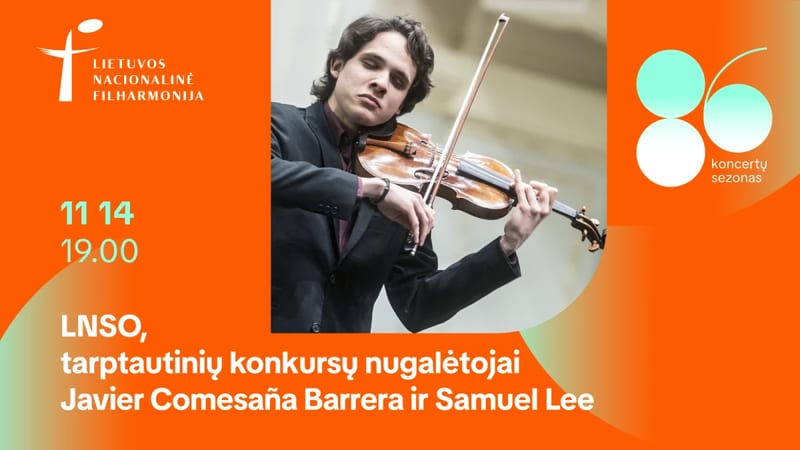 LNSO, tarptautinių konkursų nugalėtojai Javier Comesaña Barrera ir Samuel Lee