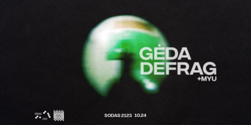 GĖDA - DEFRAG [[+myu]] [[@SODAS2123]]