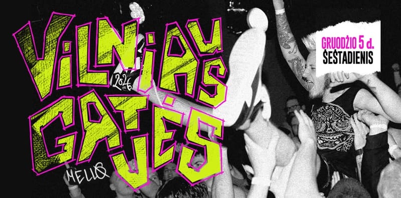 VILNIAUS GATVĖS fest