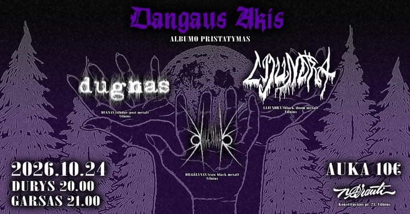 DANGAUS AKIS albumo pristatymas