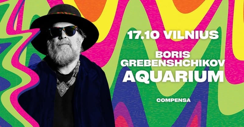 Borisas grebenščikovas ir legendinis ''akvarium''!