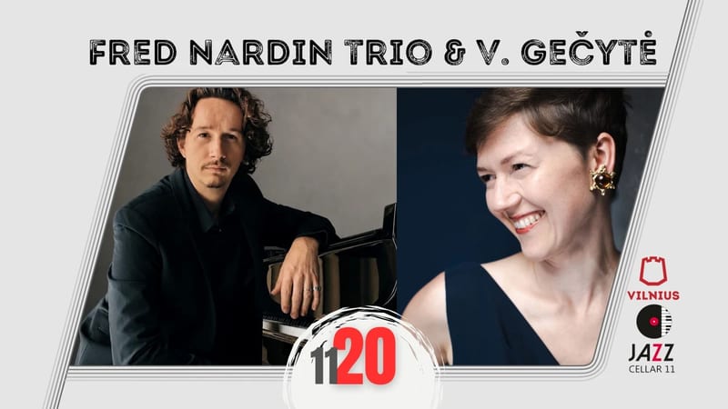 Fred Nardin Trio & Viktorija Gečytė