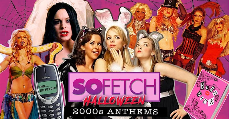 So Fetch – 2000-ųjų Helovino vakarėlis