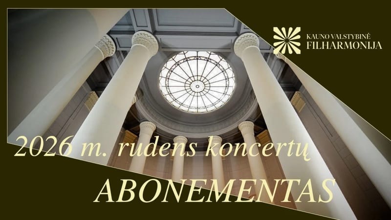 2026 m. RUDENS KONCERTŲ ABONEMENTAS