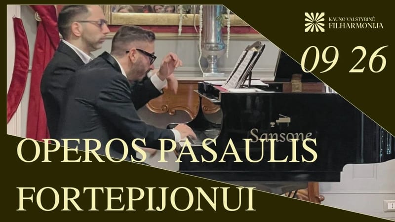 Operos pasaulis fortepijonui