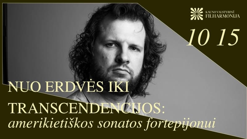 Nuo erdvės iki transcendencijos: amerikietiškos sonatos fortepijonui