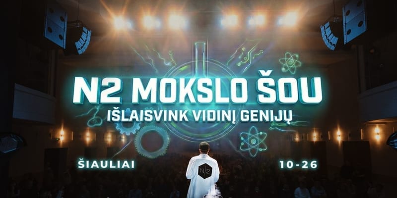 N2 mokslo šou šiauliuose