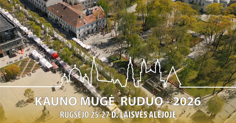 Kauno mugė Ruduo 2026 - rugsėjo 25 -27 d.