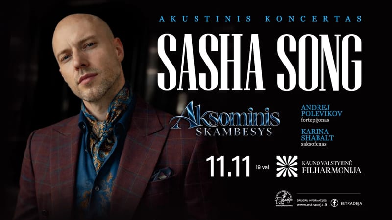 SASHA SONG su gyvo garso grupe – „Aksominis skambesys“