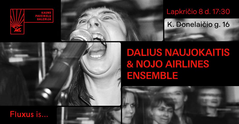 Dalius Naujokaitis & Nojo Airlines Ensemble